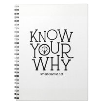 Know Your Why Smarter Artist Notebook
