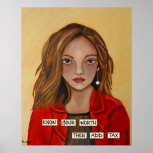 Know Your Worth - Fine Art Print