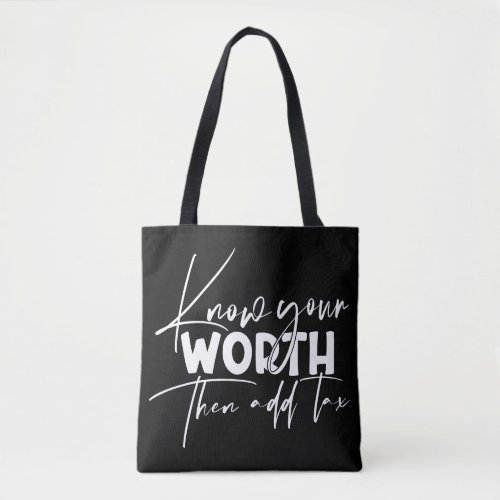 Know Your Worth Inspirational Motivational Quote Tote Bag