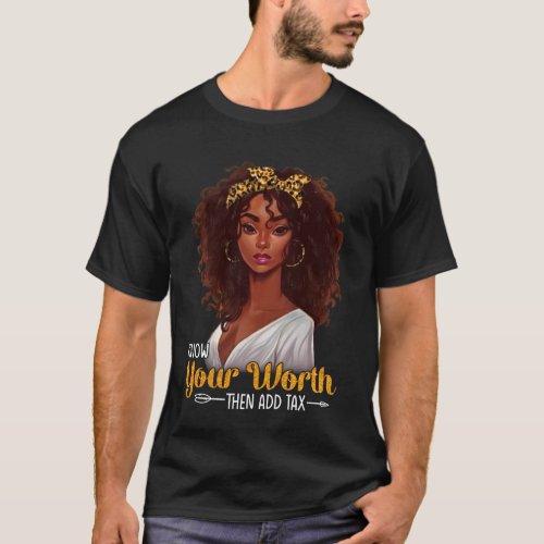 Know Your Worth Then Add Tax Gift For Her Leopard T_Shirt