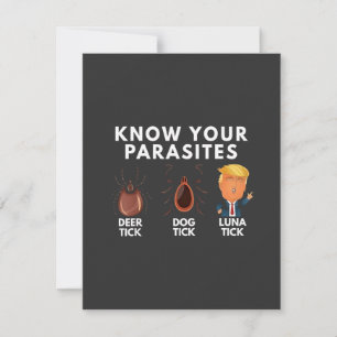 Know you're parasites Anti-Trump Humor Politics Note Card