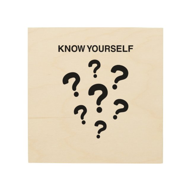“KNOW YOURSELF” motivational bold text tee design Wood Wall Art (Front)