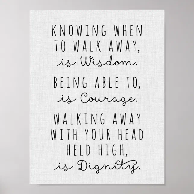Knowing When To Walk Away Is Wisdom