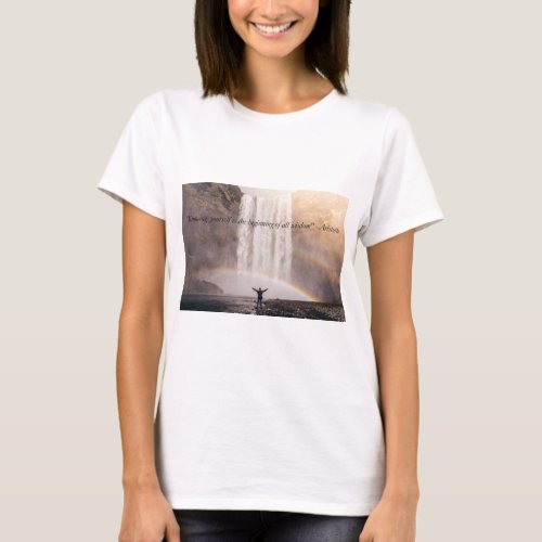 Knowing Yourself Quote _ Womens T_Shirt