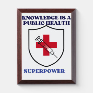 Knowledge Is a Public Health Superpower Award Plaque