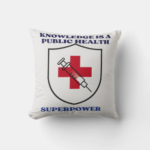 Knowledge Is a Public Health Superpower Throw Pillow