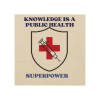 Knowledge Is a Public Health Superpower