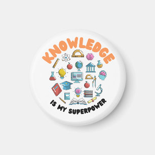Knowledge Is My Superpower Magnet