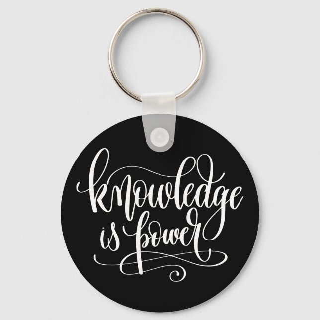 Knowledge is Power Keychain (Front)