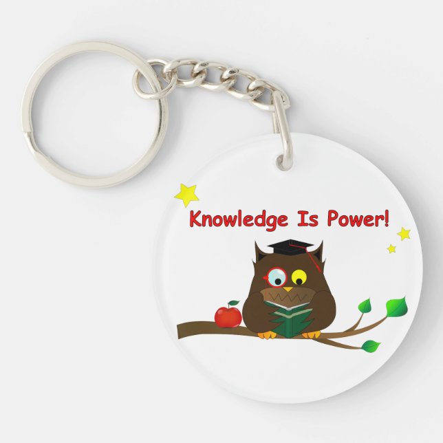 Knowledge Is Power! Keychain (Front)