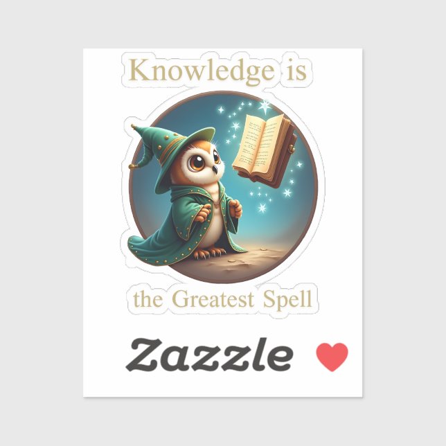 Knowledge Is The Greatest Spell - Cute Wizard Owl Sticker (Sheet)