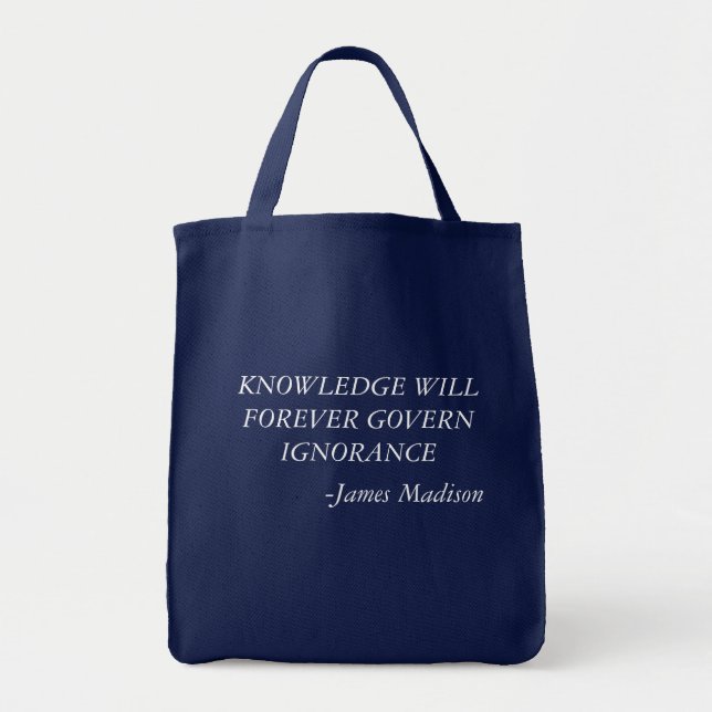 Knowledge will forever govern ignorance tote (Front)
