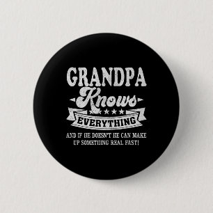 Knows Everything Funny Fathers Day Men Dad Papa Button