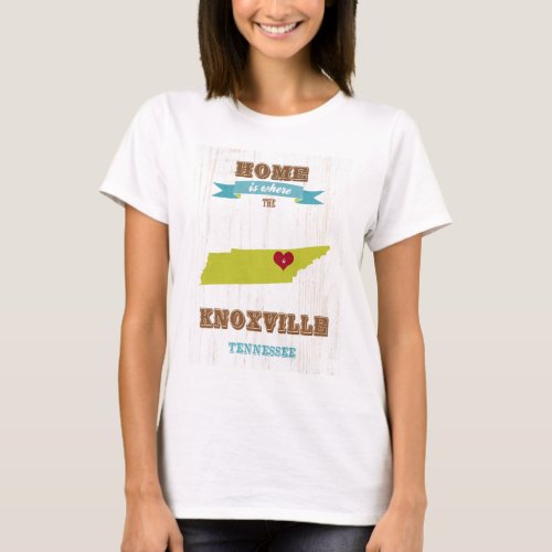 Knoxville Tennessee Map  Home Is Where T_Shirt