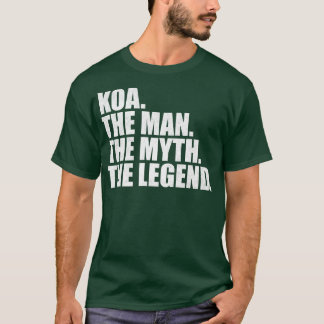 KoaKoa Name Koa given name T-Shirt