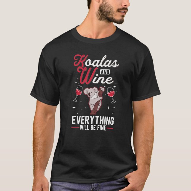 Koala And Wine Koala Bear   T-Shirt (Front)