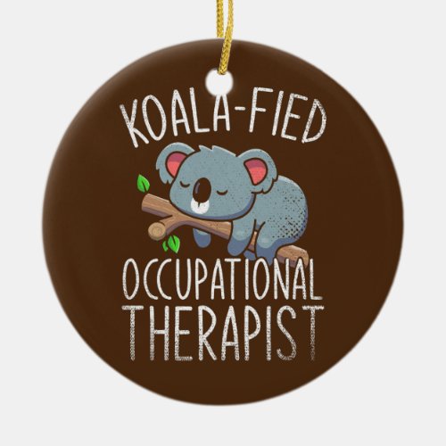 Koala Animal OTA Healthcare Koalafied Ceramic Ornament