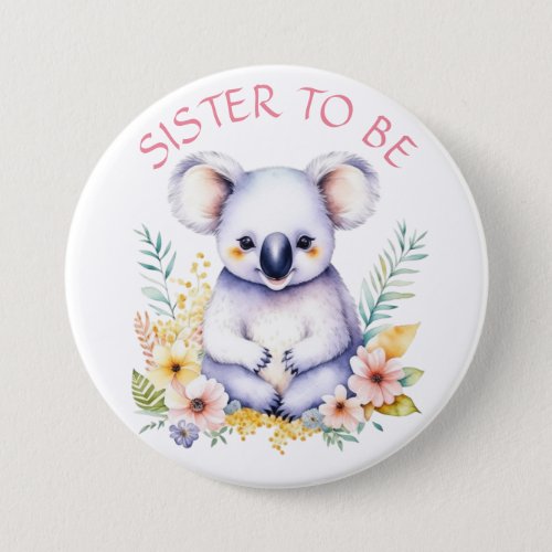 Koala Bear Themed Sister to Be Baby Shower Button