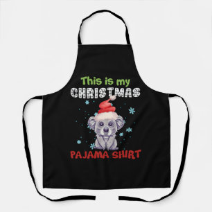 Koala Bear This Is My Christmas Pajama Shirt Apron