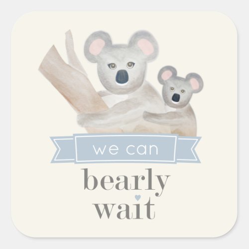 Koala Bear We Can Bearly Wait Baby Shower Square Sticker