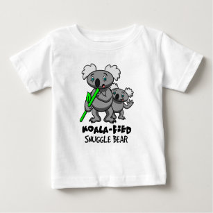 Koala-fied Snuggle Bear Baby T-Shirt