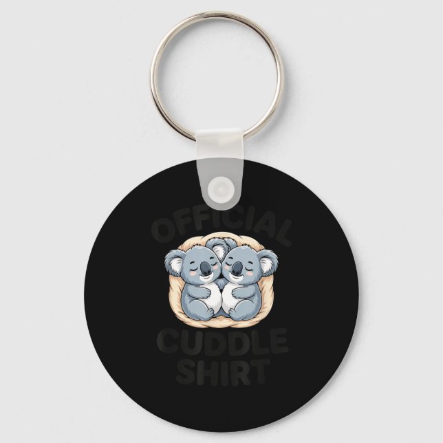 Koala Hug Cute Animal Lover This Is My Cuddle  Keychain (Front)