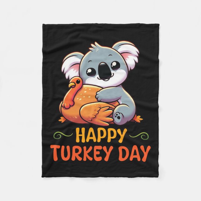 Koala Hugging Turkey Happy Thanksgiving Turkey Day Fleece Blanket (Front)