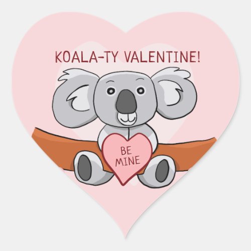Koala Koality Be Mine Valentine Heart Sticker