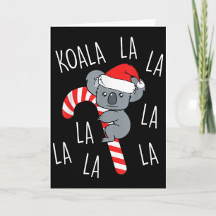 Koala La La La - Aussie Xmas Pun Funny Australian Card