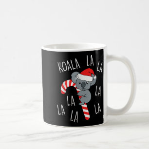 Koala La La La - Aussie Xmas Pun Funny Australian Coffee Mug