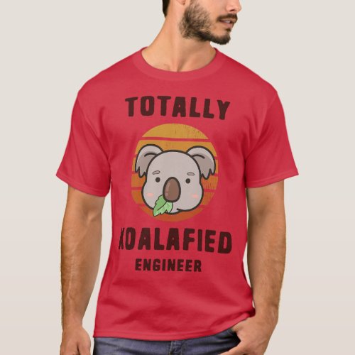Koala Pun Koalafied Engineer 1 T_Shirt