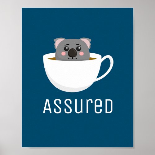 Koala Tea Assured Poster