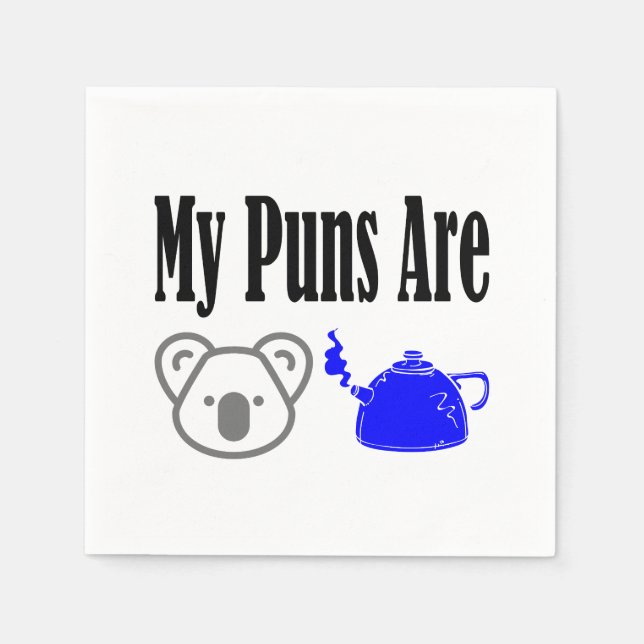 Koala Tea Puns Dad Joke Pun Napkins (Front)