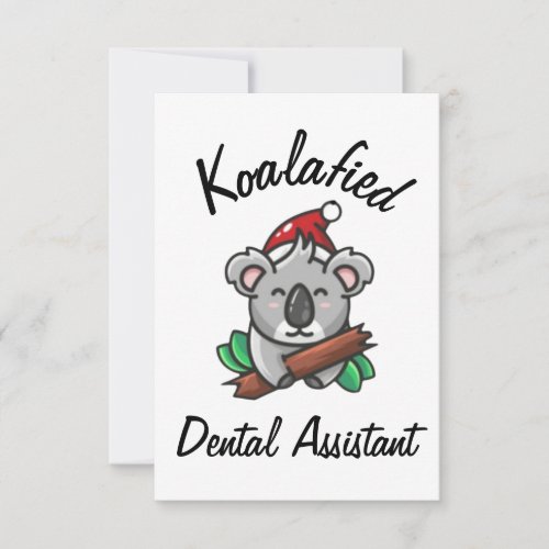 Koalafied Dental Assistant Card