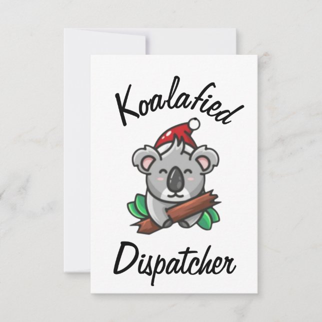Koalafied Dispatcher Card (Front)