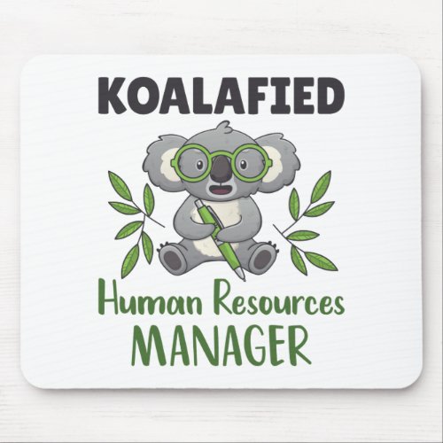 Koalafied Human Resources Manager HR Specialist Mouse Pad