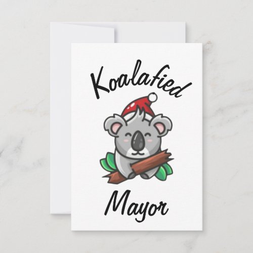 Koalafied Mayor Card