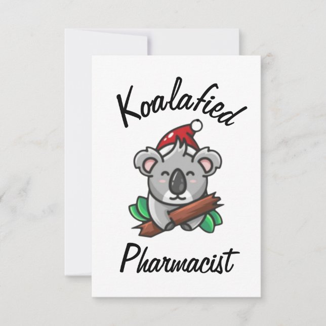 Koalafied Pharmacist Card (Front)