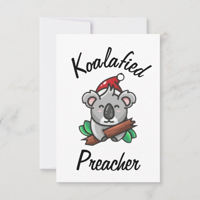 Koalafied Preacher Card (Front)