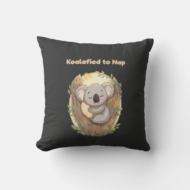"Koalafied to Nap – Cute Sleepy Koala T-Shirt" Throw Pillow (Front)