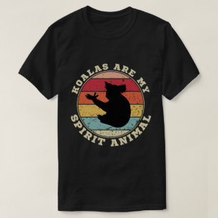 Koalas Are My Spirit Animal T-Shirt