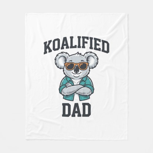 Koalified Dad Cute Koala Father Shirt Design_1 Fleece Blanket