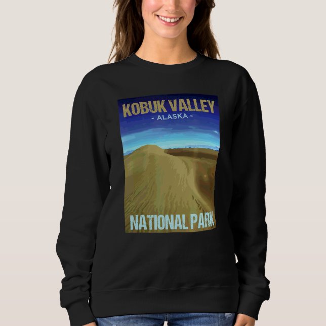 Kobuk Valley National Park Alaska Poster Design Sweatshirt (Front)