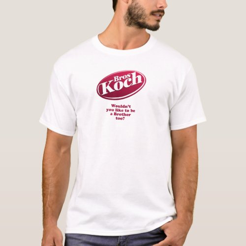 Koch Brothers T_Shirt