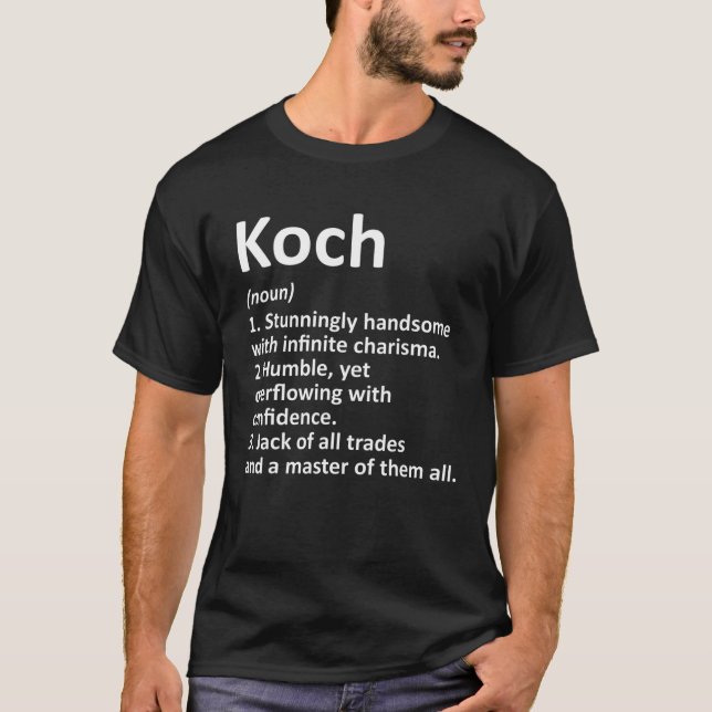 KOCH Definition Funny Surname Family Tree Birthday T-Shirt (Front)