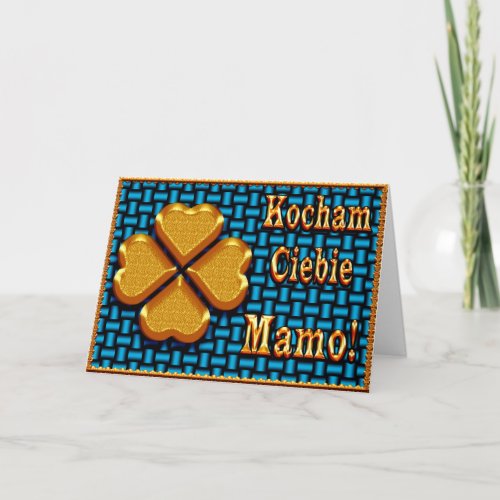 Kocham Ciebie Mamo _ Mothers Day Card