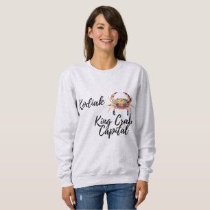 Kodiak Crab Capital  Sweatshirt