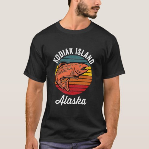 Kodiak Island Alaska Salmon Fishing  T_Shirt