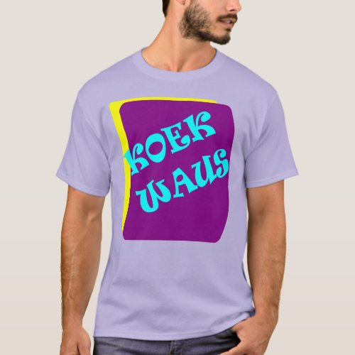 Koekwaus T_Shirt