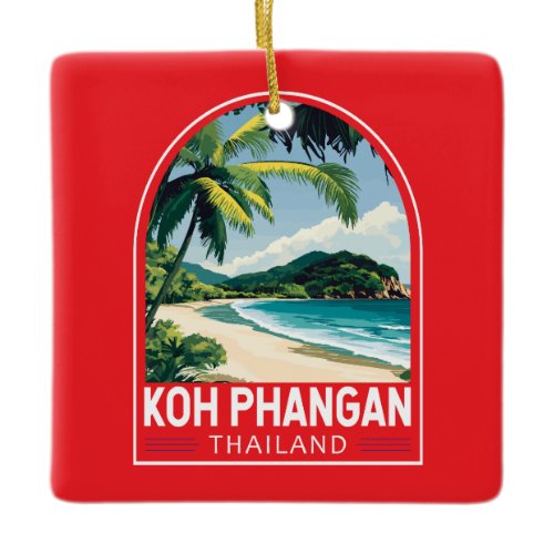 Koh Phangan Thailand Travel Art Emblem Ceramic Ornament